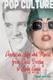 American Life and Music from Elvis Presley to Lady Gaga by Mark Mussari, 9781608709229