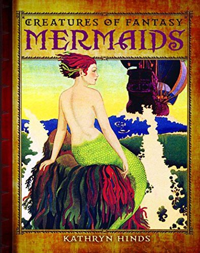Mermaids - 9781627120531 by Kathryn Hinds, 9781627120531