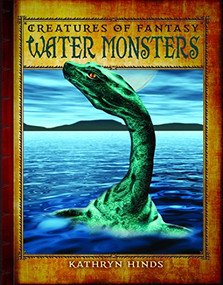Water Monsters - 9781627120562 by Kathryn Hinds, 9781627120562