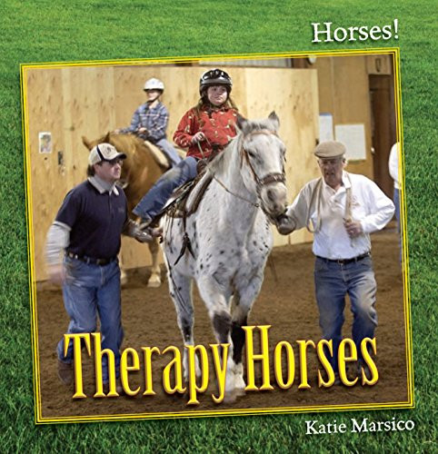 Therapy Horses - 9781627120890 by Katie Marsico, 9781627120890