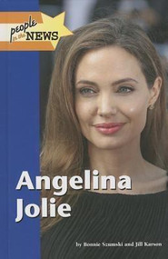 Angelina Jolie - 9781420507508 by Bonnie Szumski, Jill Karson, 9781420507508