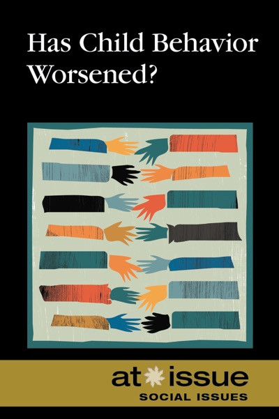 Has Child Behavior Worsened? by Amy Francis, 9780737768343
