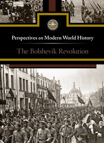The Bolshevik Revolution by Sylvia Engdahl, 9780737763638