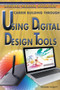 Career Building Through Using Digital Design Tools - 9781477717233 by Edward Willett, 9781477717233