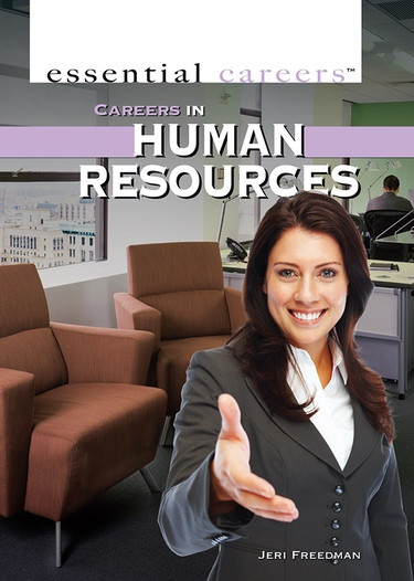 Careers in Human Resources by Jeri Freedman, 9781477717912