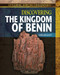 Discovering the Kingdom of Benin by Amie Jane Leavitt, 9781477718841