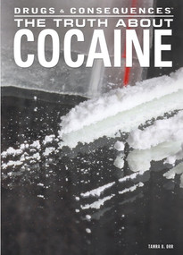 The Truth About Cocaine by Tamra B. Orr, 9781477718971