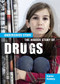 The Hidden Story of Drugs by Karen Latchana Kenney, 9781477728031