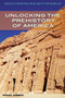 Unlocking the Prehistory of America by Frank Joseph, 9781477728055