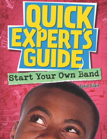 Start Your Own Band - 9781477728277 by Daniel Gilpin, 9781477728277