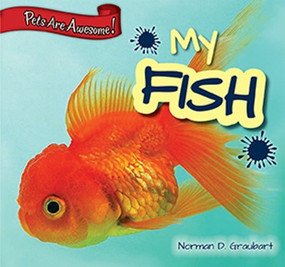 My Fish - 9781477728666 by Norman D. Graubart, 9781477728666