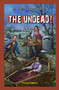 The Undead! - 9781477762073 by Steven Roberts, 9781477762073