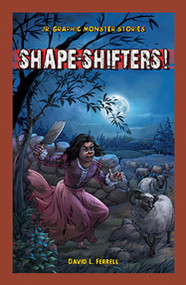 Shape-Shifters! - 9781477762196 by David L. Ferrell, 9781477762196