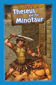Theseus and the Minotaur - 9781477762363 by Johanna Ehrmann, 9781477762363