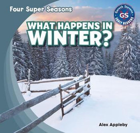 What Happens in Winter? by Alex Appleby, 9781482401134