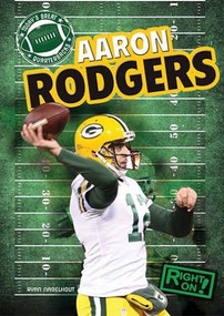 Aaron Rodgers - 9781482401172 by Ryan Nagelhout, 9781482401172
