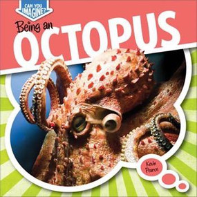 Being an Octopus by Kevin Pearce, 9781482401363