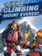 Climbing Mount Everest by Kristen Rajczak Nelson, 9781482401424