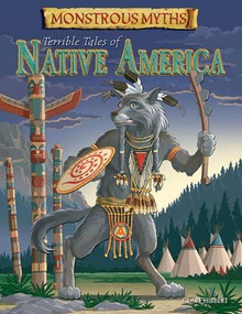 Terrible Tales of Native America by Janos Jantner, Clare Hibbert, 9781482401905