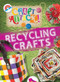 Recycling Crafts - 9781482402209 by Annalees Lim, 9781482402209