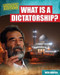 What Is a Dictatorship? by Nick Hunter, 9781482403107