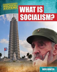 What Is Socialism? - 9781482403220 by Nick Hunter, 9781482403220