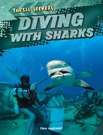 Diving with Sharks - 9781482432862 by Ryan Nagelhout, 9781482432862