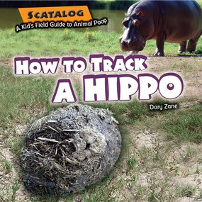How to Track a Hippo - 9781615338887 by Henry Owens, 9781615338887