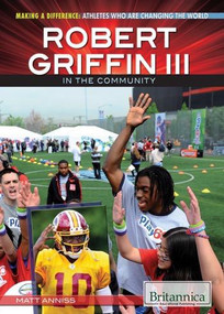 Robert Griffin III in the Community - 9781622751754 by Matt Anniss, 9781622751754