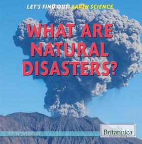 What Are Natural Disasters? - 9781622752713 by Louise Spilsbury, 9781622752713