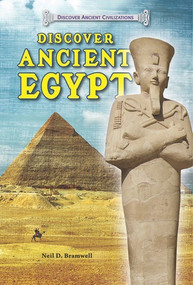 Discover Ancient Egypt by Neil D. Bramwell, 9780766041950