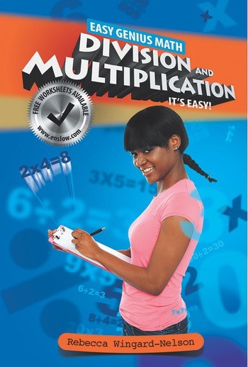 Division and Multiplication (It's Easy) by Rebecca Wingard-Nelson, 9780766042872