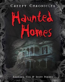 Haunted Homes by Barbara Cox, Scott Forbes, 9781482402308