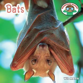 Bats - 9781627122955 by Wil Mara, 9781627122955