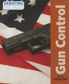 Gun Control - 9781627124171 by Ruth Bjorklund, 9781627124171