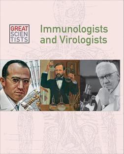 Immunologists and Virologists by Dean Miller, 9781627125604