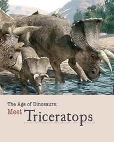 Meet Triceratops by Mark Cunningham, Fabio Marco Dalla Vecchia, 9781627126076