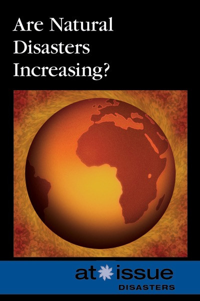 Are Natural Disasters Increasing? by Roman Espejo, 9780737768220