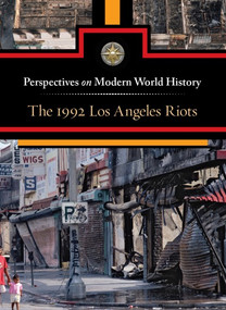 The 1992 Los Angeles Riots by Louise I. Gerdes, 9780737770087