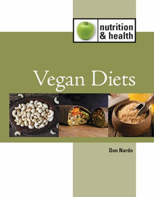 Vegan Diets by Don Nardo, 9781420511512