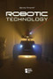 Robotic Technology - 9780737763393 by Louise I. Gerdes, 9780737763393