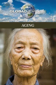 Aging - 9780737769036 by Noah Berlatsky, 9780737769036