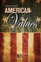 American Values - 9780737769463 by David M. Haugen, Susan Musser, 9780737769463