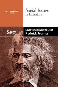 Slavery and Racism in the Narrative Life of Frederick Douglass - 9780737769876 by Claudia Durst Johnson, 9780737769876
