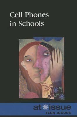 Cell Phones in Schools by Roman Espejo, 9780737761559