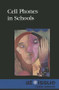 Cell Phones in Schools by Roman Espejo, 9780737761559