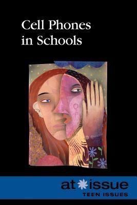 Cell Phones in Schools - 9780737761566 by Roman Espejo, 9780737761566