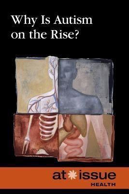 Why is Autism on Rise? - 9780737768718 by Clay Farris Naff, 9780737768718