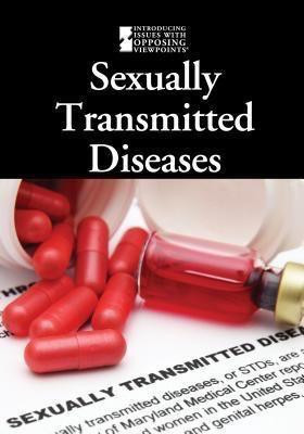 Sexually Transmitted Diseases - 9780737769289 by David M. Haugen, Michael Chaney, Susan Musser, 9780737769289