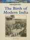 Birth of Modern India by John M. Dunn, 9781420508970